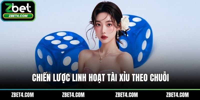 Mẹo chơi tài xỉu luôn thắng theo chuỗi